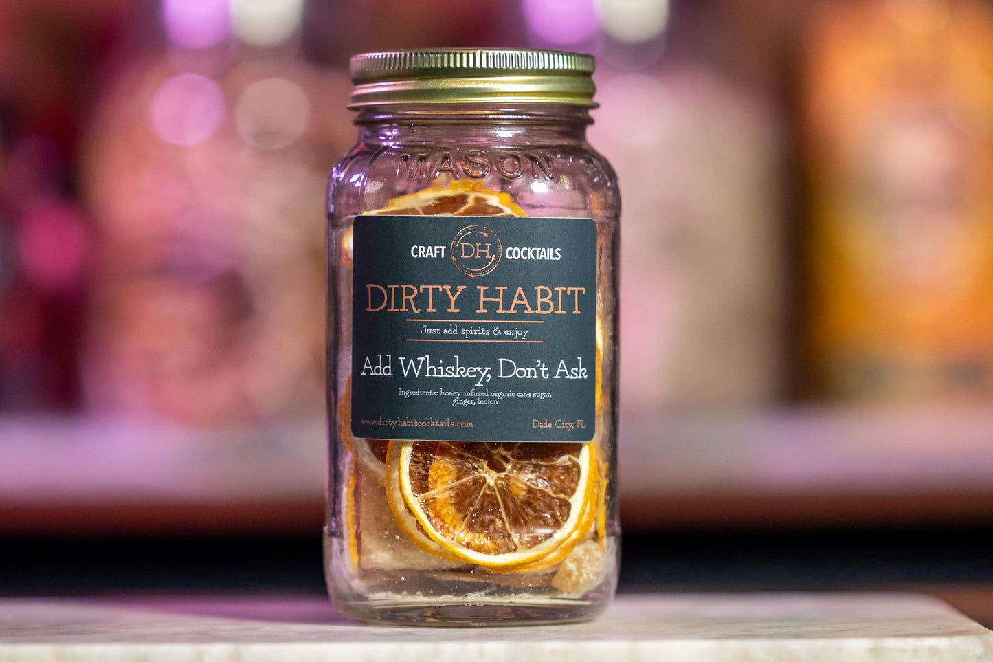Add Whiskey, Don't Ask Dirty Habit Cocktail Mix