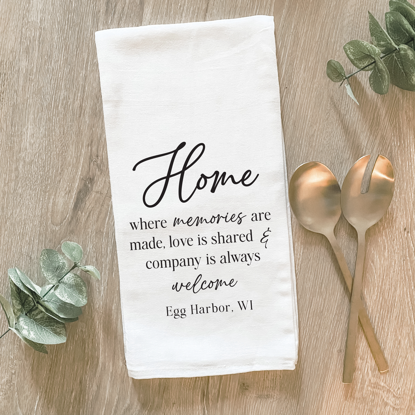 Custom Home Saying with City/State - Cotton Tea Towel
